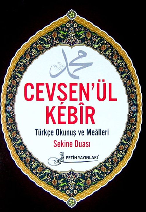 Cevşen'ül Kebir Kod:F026 (Cep Boy) & Türkçe Okunuş ve Mealleri - Sekine Duası