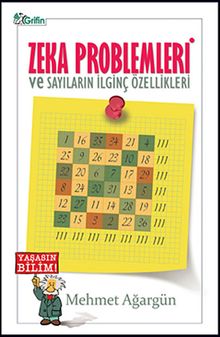 Zeka Problemleri ve Sayıların İlginç Özellikleri