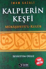 Kalplerin Keşfi / Mükaşefetü'l-Kulüb (Ciltli)