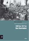 1905'ten 1917'ye Rus Devrimleri 3.Cilt & Devrimci Halk Hareketleri Tarihi