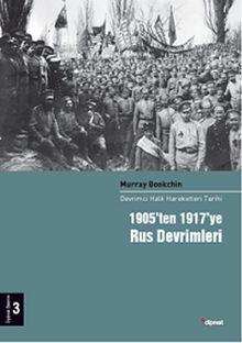 1905'ten 1917'ye Rus Devrimleri 3.Cilt & Devrimci Halk Hareketleri Tarihi