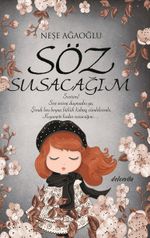 Söz Susacağım