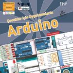 Çocuklar için Uygulamalarla Arduino 