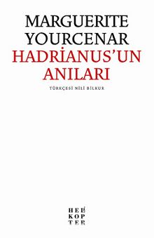 Hadrianus'un Anıları - Marguerite Yourcenar