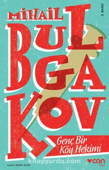 Genç Bir Köy Hekimi - Mihail Bulgakov