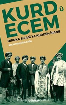Kurd u Ecem & Diroka Siyasi Ya Kurden İrane