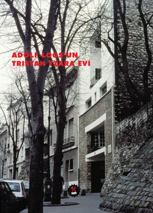 Adolf Loos’un Tristan Tzara Evi