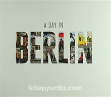 A Day In Berlin
