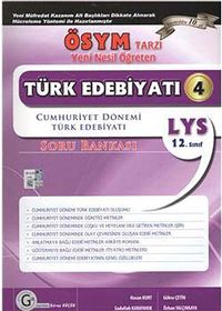 Türk Edebiyatı 4 Soru Bankası / 12. Sınıf Cumhuriyet Dönemi Türk Edebiyatı