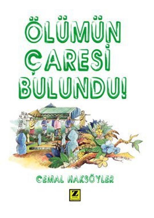 Ölümün Çaresi Bulundu