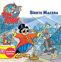 Tom ve Jerry / Sirkte Macera