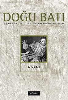 Doğu Batı Sayı:6 Şubat-Mart-Nisan 1999 (Üç Aylık Düşünce Dergisi)