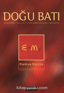 Doğu Batı Sayı: 15 Mayıs Haziran Temmuz 2001 (Üç Aylık Düşünce Dergisi) - Bilinmeyen Yazar