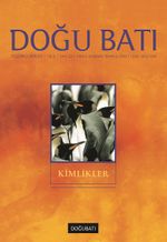 Doğu Batı Sayı: 23 Mayıs,Haziran,Temmuz 2003 (Üç Aylık Düşünce Dergisi)