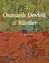 Osmanlı Devleti ve K&uuml;rtler