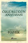 &Ouml;zg&uuml;rl&uuml;ğ&uuml;n Anayasası