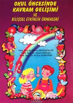 Okul Öncesinde Kavram Gelişimi ve Bilişsel Etkinlik Örnekleri