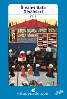 İhvan-ı Safa Risaleleri 1 - İhvan-ı Safa