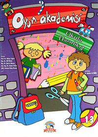 Oyun Akademisi -13 / Okula Hazırlık -2