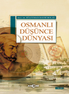 Osmanlı D&uuml;ş&uuml;nce D&uuml;nyası