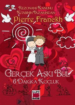 Gerçek Aşkı Bul (Ciltli) & 6 Dakika Koçluk