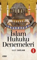 İslam Hukuku Denemeleri 1