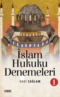 İslam Hukuku Denemeleri 1