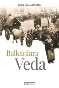 Balkanlara Veda