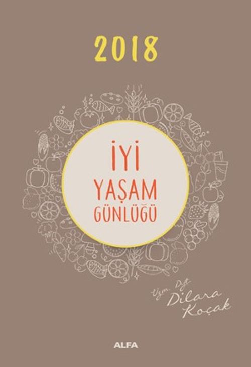 İyi Yaşam Günlüğü 2018