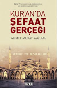 Kuran'da Şefaat Gerçeği