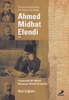 Ahmed Midhad Efendi ve Yery&uuml;z&uuml;nde Bir Melek Romanına Y&ouml;nelik Eleştiriler