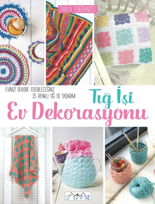 Tiğ İşi Ev Dekorasyonu