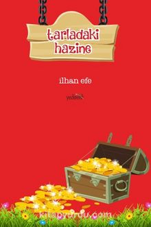 Tarladaki Hazine - İlhan Efe
