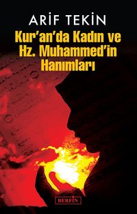 Kur'an'da Kadın ve Hz. Muhammed'in Hanımları