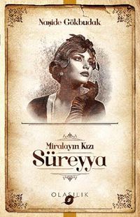 Miralayın Kızı Süreyya