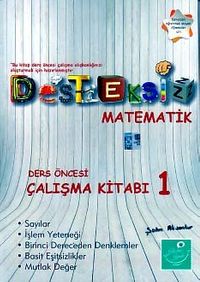 Desteksiz Matematik 1 Ders Öncesi Çalışma Kitabı