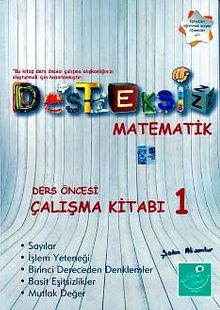 Desteksiz Matematik 1 Ders Öncesi Çalışma Kitabı