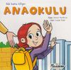 Ada Bunu Biliyor / Anaokulu