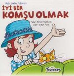 Ada Bunu Biliyor / İyi Bir Komşu Olmak