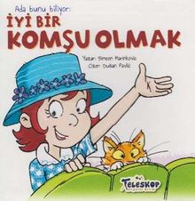 Ada Bunu Biliyor / İyi Bir Komşu Olmak