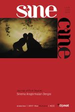 Sine Cine 6 Aylık Sinema Araştırmaları Dergisi Güz Sayı :16 2017/2