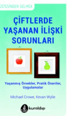 Çiftlerde Yaşanan İlişki Sorunları - Michael Crowe