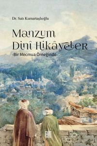 Manzum Dini Hikayeler & Bir Mecmua Örneğinde