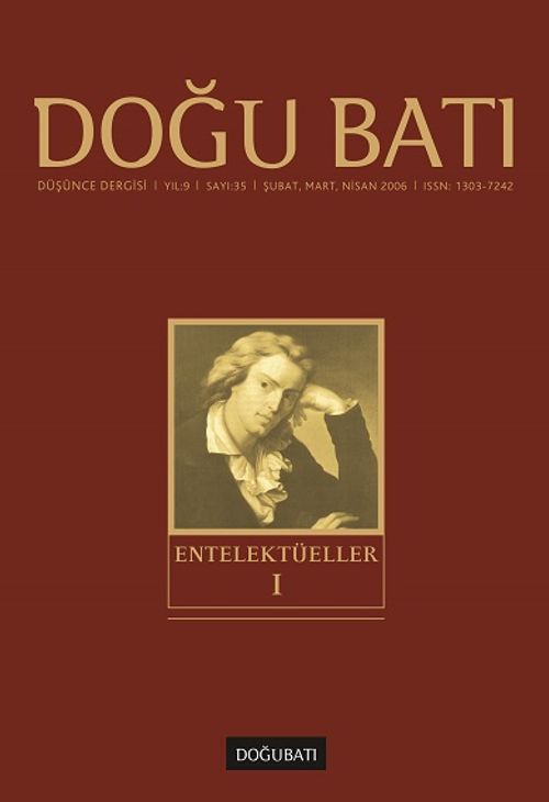 Doğu Batı Sayı: 35 Şubat, Mart, Nisan 2006 (Üç Aylık Düşünce Dergisi) / Entelektüeller 1