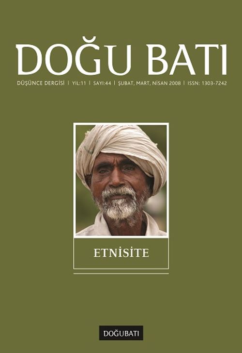 Doğu Batı Sayı:44 Şubat-Mart-Nisan 2008 (Üç Aylık Düşünce Dergisi)