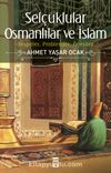 Selçuklular Osmanlılar ve İslam & Tespitler, Problemler, Öneriler