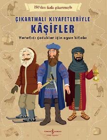 Çıkartmalı Kıyafetleriyle Kaşifler & Yaratıcı Çocuklar İçin Oyun Kitabı