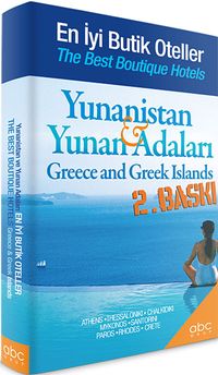 Yunanistan Yunan Adaları / En İyi Butik Oteller