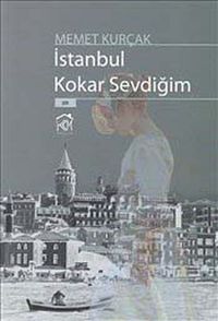 İstanbul Kokar Sevdiğim