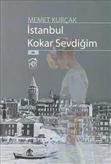 İstanbul Kokar Sevdiğim